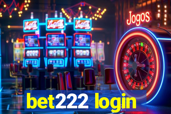 bet222 login